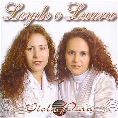 Leidy e Laura - VIOLA PURA